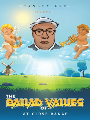cover image of The Ballad of Values at Close Range, Volume 1